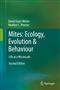 Mites: Ecology Evolution & Behaviour: Life at a Microscale