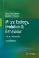 Mites: Ecology Evolution & Behaviour: Life at a Microscale