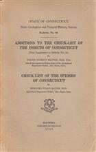 Additions to the Checklist of the Insects of Connecticut/Check-list of the Spiders of Connecticut