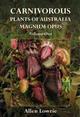 Carnivorous Plants of Australia Magnum Opus. Vol. 1