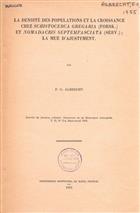 La Densité des Populations et la Croissance chez Schistocerca Gregaria (Forsk.) et Nomadacris septemfasciata (Serv.); La mue D'ajustement