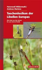 Taschenlexikon der Libellen Europas: Alle Arten von den Azoren bis zum Ural im Porträt