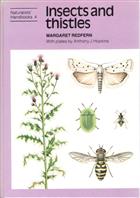Insects and Thistles (Naturalists' Handbooks 4)