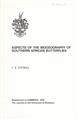 Aspects of Biogeography of Southern African Butterflies: Revealed by an Investigation of the Nature of the Cape Butterfly Fauna