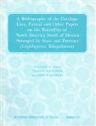 A Bibliography on the Catalogs, Lists, Faunal and Other Papers on the Butterflies of North America North of MexicoButterflies of North America North of Mexico arranged by State and Province (Lepidoptera: Rhopalocera)