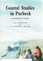 Coastal Studies in Purbeck: A geographical guide