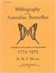 Bibliography of the Australian Butterflies (Lepidoptera: Hesperioidea and Papilionoidea) 1773-1973