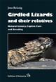 Girdled Lizards and their relatives: Natural History, Captive Care and Breeding