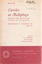 Carriker on Mallophaga: Posthumous Papers, Catalog of Forms described as new, and Bibliography. Melbourne A. Carriker, 1879-1965
