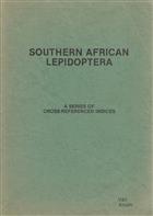 Southern African Lepidoptera: A Series of Cross-Referenced Indices