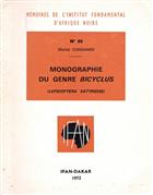 Monographie du genre Bicyclus (Lepidoptera Satyridae)