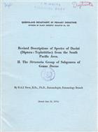 Revised Descriptions of Species of Dacini (Diptera: Tephritidae) from the South Pacific Area: I. Genus Callantra and the Dacus Group of Sugenera of Genus Dacus / II. The Strumeta Group of Subgenera of Genus Dacus