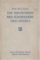 Die Infusorien des Süsswassers und Meeres
