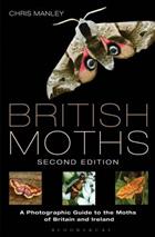 British Moths: A photographic guide to the Moths of Britain & Ireland