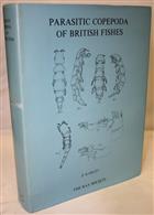 Parasitic Copepoda of British Fishes