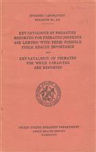 Key-Catalogue of parasites reported for primates (monkeys and lemurs) with their possible public health importance and Key-catalogue of primates for which parasites are reported