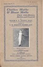 Clothes Moths and House Moths: their Life-history, Habits and Control