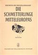 Die Schmetterlinge Mitteleuropas 2: Tagfalter Diurna (Rhopalocera und Hesperiidae)