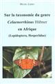 Sur la taxonomie du genre Celaenorrhinus Hübner en Afrique (Lepidoptera, Hesperiidae)