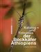 Katalog und Fotoatlas der Bockkäfer Äthiopiens (Coleoptera, Cerambycidae)