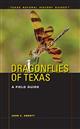 Dragonflies of Texas: A Field Guide