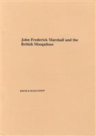 John Frederick Marshall and the British Mosquitoes