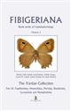The Vartian Collection. Part III. Papilionidae, Hesperiidae, Pieridae, Riodinidae, Lycaenidae and Nymphalidae Fibigeriana Vol. 3
