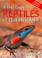 A Field Guide to Reptiles of Queensland