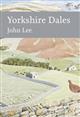 Yorkshire Dales (New Naturalist 130)