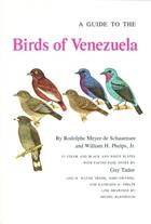 A Guide to the Birds of Venezuela