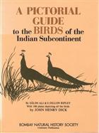 A Pictorial Guide to the Birds of the Indian Subcontinent