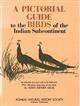 A Pictorial Guide to the Birds of the Indian Subcontinent