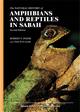 The Natural History of Amphibians and Reptiles in Sabah