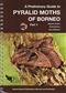 A Preliminary Guide to the Pyralid Moths of Borneo, Part 1: Thyridoidea and Pyraloidea: Pyralidae