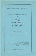Some Historical Notes on The Brixham Fisheries