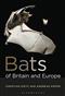 Bats of Britain and Europe