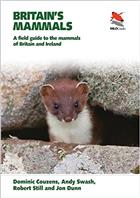 Britain's Mammals: A Field Guide to the Mammals of Britain and Ireland