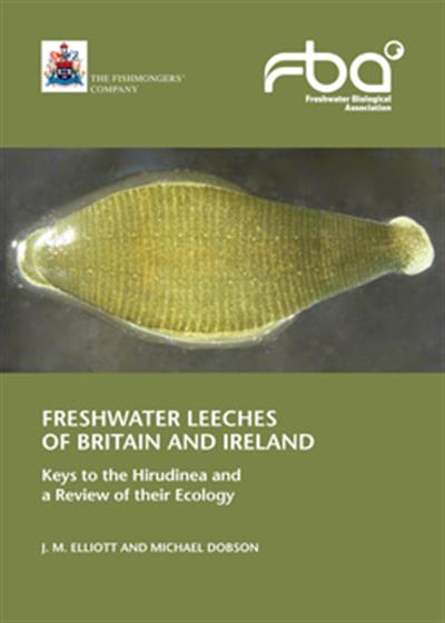 Freshwater Leeches of Britain and Ireland: Keys to the Hirudinea