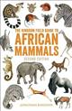 The Kingdon Field Guide to African Mammals