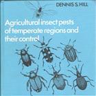 Agricultural Insect Pests of Temperate Regions and their Control