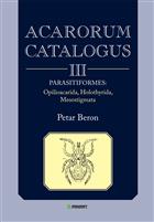 Acarorum Catalogus III: Parasitiformes: Opilioacarida, Holothyrida, Mesostigmata