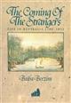 The Coming of the Strangers: Life in Australia 1788 - 1822