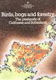 Birds, Bogs and Forestry: The Peatlands of Caithness and Sutherland