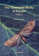 Geometrid Moths of Europe 4: Larentiinae 2 (Perizomini and Eupitheciini)