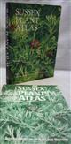 Sussex Plant Atlas: An Atlas of the Distribution of Wild Plants in Sussex [with] Selected Supplement