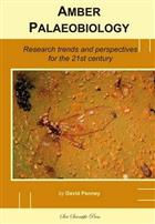 Amber Palaeobiology: Research trends and perspectives for the 21st century