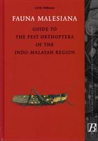 Fauna Malesiana Guide to the Pest Orthoptera of the Indo-Malayan Region