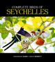 Complete Birds of the Seychelles