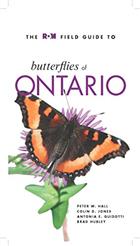 The ROM Field Guide to Butterflies of Ontario