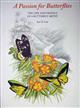 A Passion for Butterflies: Life and Travels of a Butterfly Artist (Standard Edition)